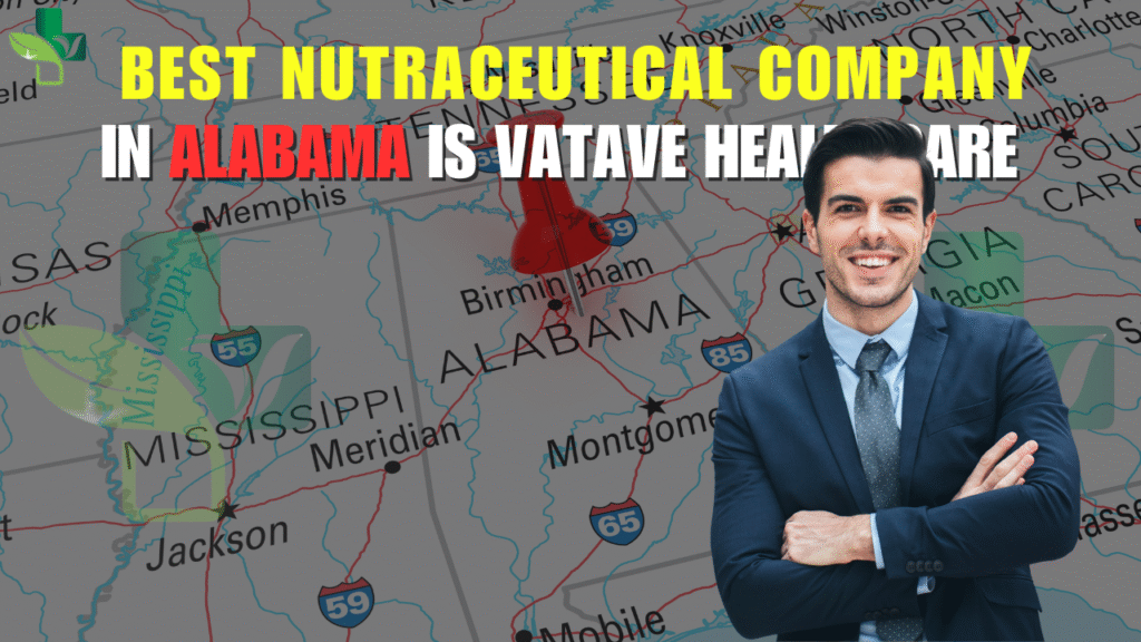 Best Nutraceuticals Company In Alabama