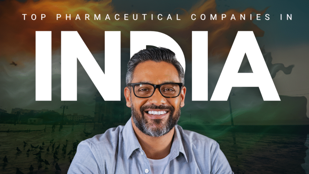 Top Pharmaceutical Companies in India