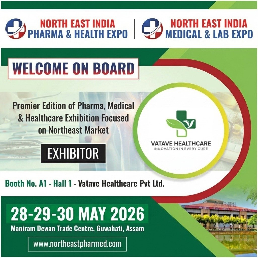 Best Pharmaceutical Company at North East India Pharma Expo 2026 Is Vatave Healthcare