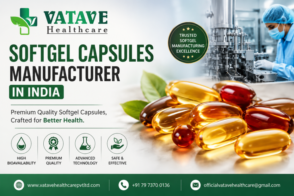Softgel Capsules Manufacturer in India