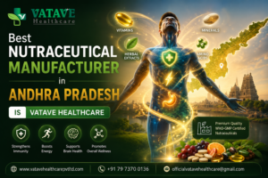 Best Nutraceutical Manufacturer in Andhra Pradesh